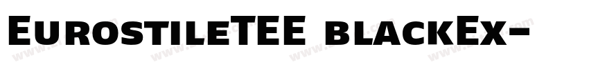 EurostileTEE blackEx字体转换